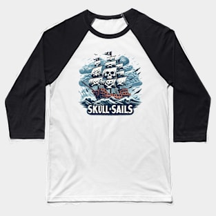 Pirate Ship, Skull Sails Baseball T-Shirt